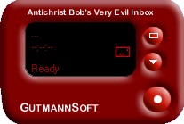 
Antichrist Bob's Very Evil Inbox by Antichrist Bob
